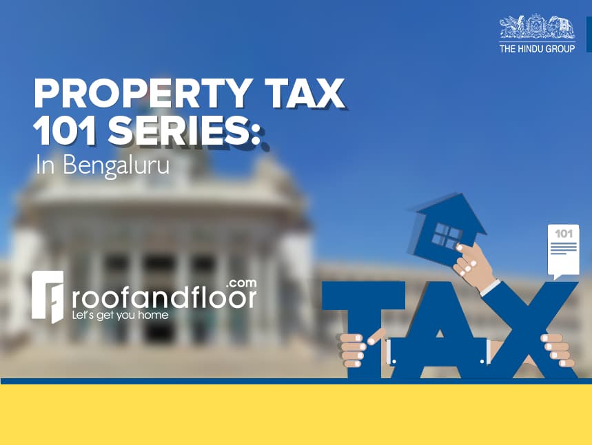 Calculating property tax in Bengaluru RoofandFloor Blog