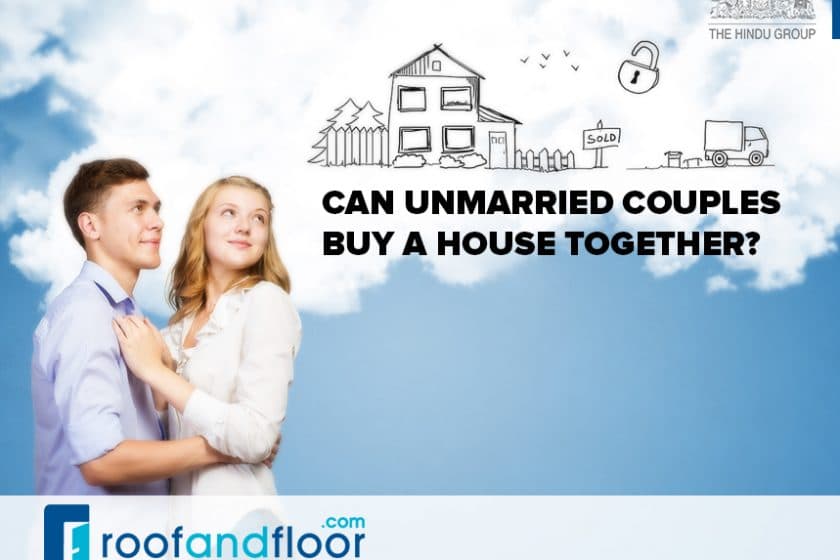 Can unmarried couples buy property ?