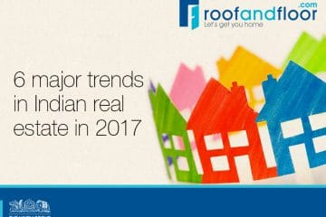 6 major trends in Indian real estate in 2017