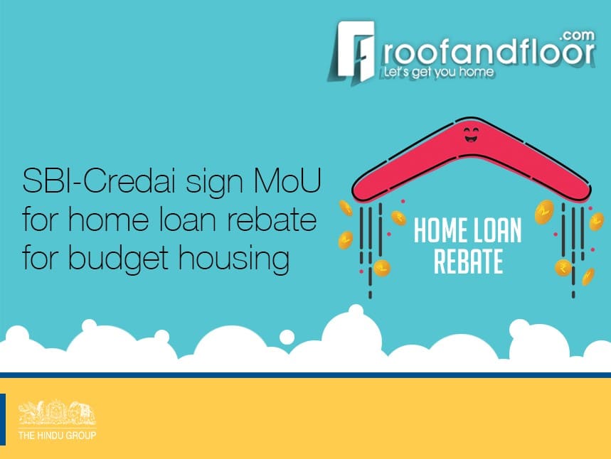 sbi-credai-sign-mou-for-home-loan-rebate-for-budget-housing