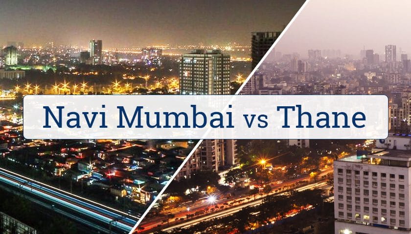 Thane vs Navi Mumbai