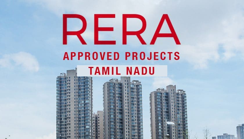 RERA-Approved Projects in Tamil Nadu