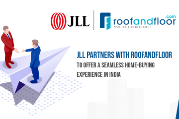 JLL partners with RoofandFloor to Offer a Seamless Home-buying Experience in India