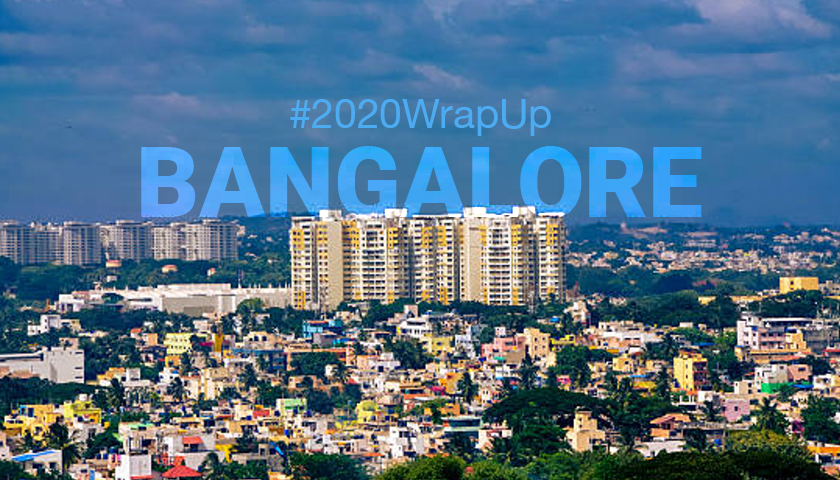 #2020WrapUp: Looking Back and Ahead for Bangalore