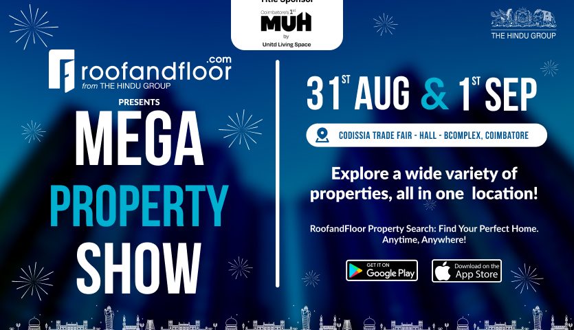 RoofandFloor's Mega Property Show in Coimbatore August 31st and 1st September