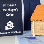 First time homebuyers guide steering the 2024 market