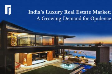 Indias-luxury-real-estate-market-a-growing-demand-for-opulence