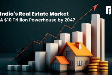 indias-real-estate-market-a-10-trillion-powerhouse-by-2047