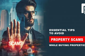 Tips to Prevent Property Scams