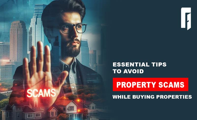 Tips to Prevent Property Scams