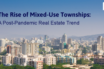 rise of mixed use townships a post pandemic real estate trend