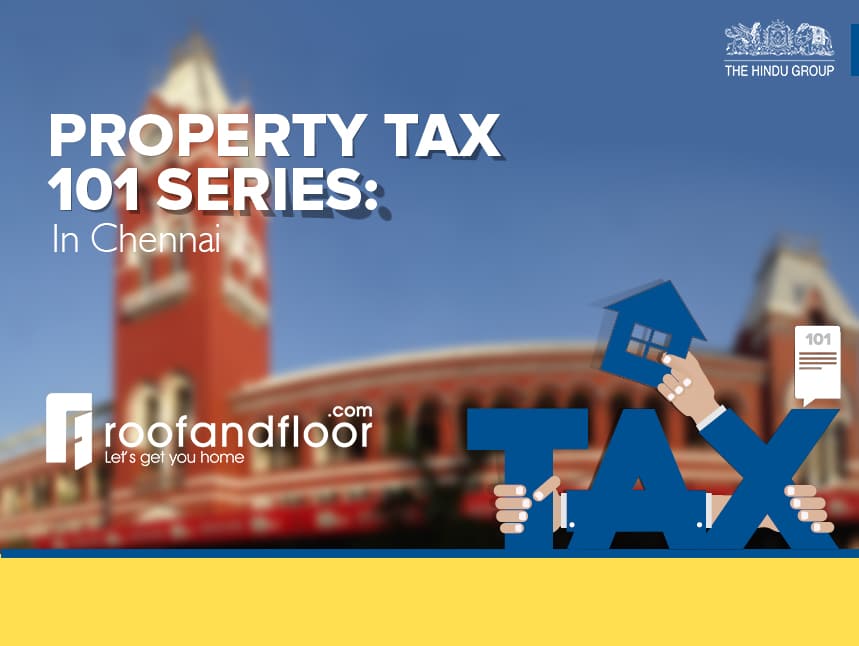 buying-a-property-in-chennai-this-is-how-to-calculate-property-tax