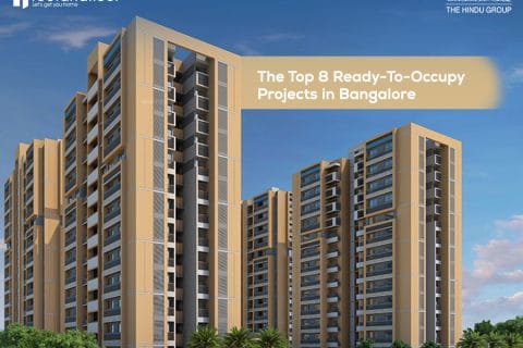 Ready to Occupy Projects in Bangalore